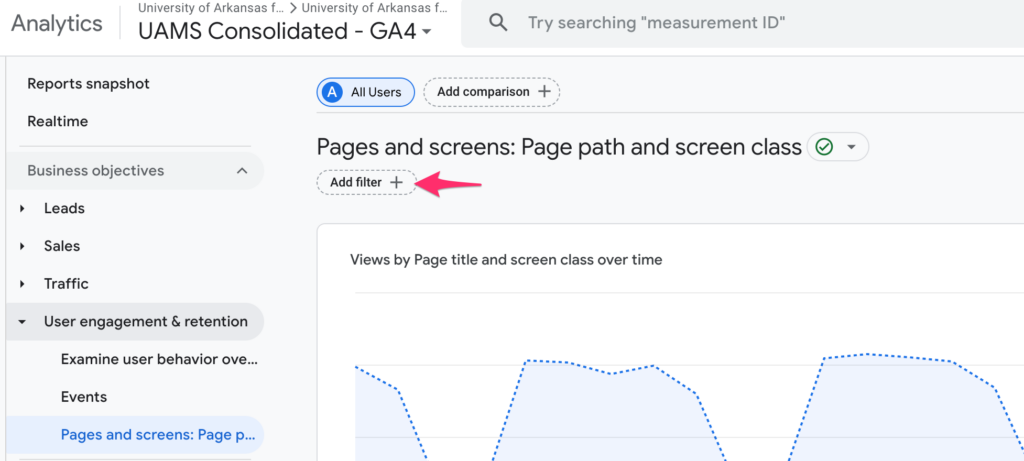 GA4 screen showing how to get analytics on a page by selecting UAMS Consolidated - GA4 > User engagement & retention > Pages and screens.